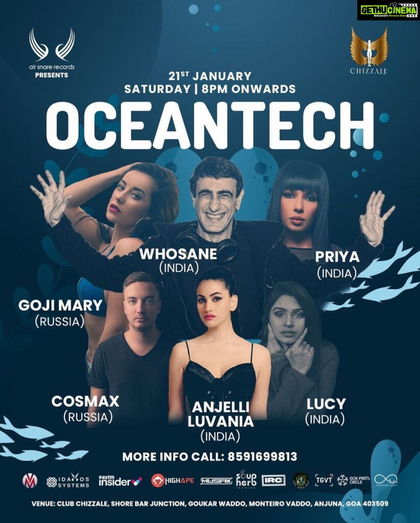 Anjali Lavania Instagram - This January 21st at Club Chizzale, get set for a wide ranging lineup of acts for a proper tech session with some of the most sought after names from the scene today!.Sat night Sorted by the Ocean. You won't want to miss out on what we have in store for you, so don't forget to grab your tickets! For information, Call - 8591699813 Tickets at https://idamoss.com/events/oceantech-goa/ https://tickets.madvibes.in/product/oceantech/ https://insider.in/oceantech-with-goji-mary-rucosmax-ruwhosane-more-jan20-2023/event https://highape.com/goa/events/ocean-tech-2arD8vJLrd goaparties #goanightlife #goapartylovers #goaparties#goaundergroundtribe#goaparties #technodj #technoaddict #technolover #instatechno#technodance#technoconnectingpeople #technofamily #technolife #electronicmusic#goa #mygoa #beautifulgoa #goavibes #goalifestyle #techhouse #music #chizzale #airsnaremusic #anjelliluvania