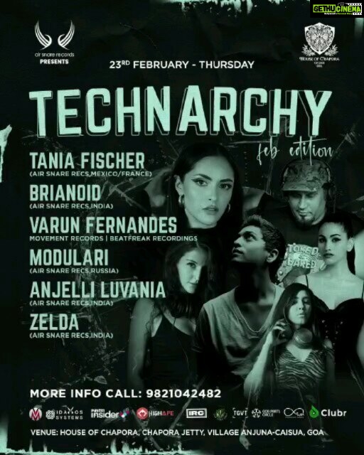 Anjali Lavania Instagram - If you hunting for a night of electrifying techno music and deep tech vibes, then Technarchy ft. Tania Fischer (Mexico/France) is the perfect place to be on Feb 23rd Thursday at house of chapora the super awesome House of your musical soul!🌀 This gathering will also feature some of the most sought after names from the domestic music scene : Brianoid, Varun Fernandes,Anjelli Luvania, Modulari & Zelda! Tania Fischer (Air Snare Recs,Mexico/France) Brianoid (Air Snare Recs,india) Varun Fernandes (Movement Recordings ,ind) Modulari (Air Snare Recs,Russia) Anjelli Luvania (Air Snare Recs,ind) Zelda (Air Snare Recs,ind) Come join us and be prepared to have your senses electrified!🎶 For information, Call - 9821042482 Tickets at https://insider.in/technarchy-feb-edition-feat-tania-fischer-brianoid-varun-fernandes-more-feb23-2023/event https://tickets.madvibes.in/product/technarchygoa-3/ https://idamoss.com/events/technarchy-goa/ https://clubr.in/NvslRNy-SZY goaparties #goanightlife #goapartylovers #goaparties#goaundergroundtribe#goaparties #technodj #technoaddict #technolover #instatechno#technodance#technoconnectingpeople #technofamily #technolife #electronicmusic#goa #mygoa #beautifulgoa #goavibes #goalifestyle #techhouse #music #houseofchapora #airsnaremusic