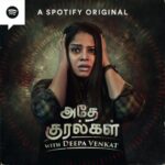 Deepa venkat Instagram – “Whose voices does detective Aishwarya Rajendran hear? What is the mystery of the maroon car? Adhe Kuralgal, a Spotify Original (@spotifyindia). Two new episodes out every Wednesday!

Starring Deepa Venkat (@imdeepavenkat) as Detective Aishwarya & Veera as Inspector Vijay

Directed by Deepika Arun (@deepikaarun_)

Proudly Produced by OfSpin Media Friends (@ofspin_mediafriends)

Script by Anuradha Krishnaswamy

Performed by Veera, Manimaran, Dakshin (@dakshinmusic), Kalyanaraman, Shresh K Sridhar (shresh.23), RJ Giri Giri (@rjgirigiri), Deepika Arun, Kirtana, SaKi (@writersaki) and other talented artists. Listen to the audio credit roll for more!

Sound Recording, Mixing and Mastering  by Baba Prasad, Assisted by Suryaprakash(@sp3surya) at Digi Sound Studios (digisoundstudio_), Chennai

Direction Team: Indhupriya Subramanian, Bavya Keerthivasan (@keerthivasanbavya) and Srinithya Sundar (@srini_sundar03)

#AdheKuralgal #DeepaVenkat #SpotifyPodcasts #podcasts #TamilPodcast”