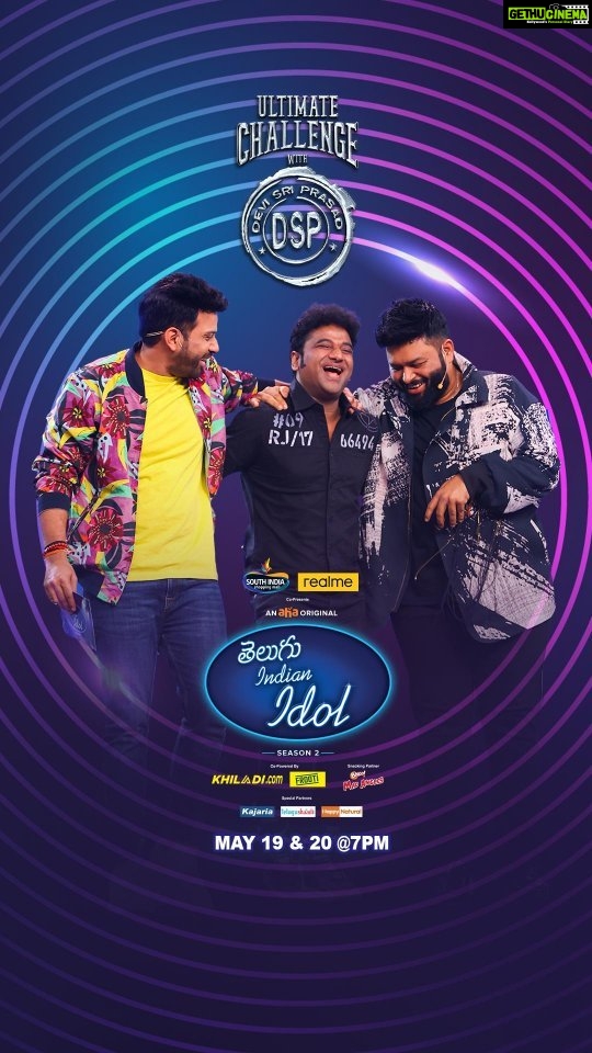 Devi Sri Prasad Instagram - Rockstar @thisisdsp iche Ultimate Challenge ni daati Finale ki velle Top 5 evaru? Miss kakunda chudandi #TeluguIndianIdol2 Semi-Finale, May 19 & 20 @ 7PM @musicthaman @thisisdsp @karthikmusicexp @singergeethamadhuri @vedalahemachandra... . . . . . @southindiashopping @realmeindia @bingo_snacks @shaadi.com @fremantleindia @kajaria.ceramics @mangofrooti_freshnjuicy @realkhiladiofficial