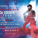 Devi Sri Prasad Instagram – Amazing News People !!! The Official Promo of Rockstar DSP Oo Solriya Tour (Kuala Lumpur ) is releasing this Sunday 4:00 PM (MALAYSIA TIME) 1:30 PM (I.S.T)

A special Star will be releasing the promo and will be revealed on Sunday at 9am !!! Can you guess who will it be 😍? Keep the guessing game going and stay tuned for more updates !!! 

Get your tickets now!

Ticket link in our bio
@hdentertainmentmy
@hdentertainmentmy
@hdentertainmentmy

#DspOoSolriyaTour #GETREADYLAAAA! #PartywithDSP #rockstarDSP #DSP2023withHD #DSP #DaddyMummy #ooantavamava #oosolriyamama #concertDSP #rockfestDSP #rockfest2023DSP #Bullet #musicfestDSP #livemusicDSP #liveperformanceDSP #rocknrollDSP #DSPstageperformance #enjoydancewithDSP #DspLivelnKL #DspLive #dspliveinconcert