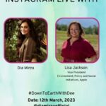 Dia Mirza Instagram - Women will lead our world towards a healthier and sustainable future 🌏 Join us on this session of #DownToEarthWithDee in conversation with Lisa Jackson during her visit to India🐯 Lisa Jackson is @apple’s Vice President of Environment, Policy and Social Initiatives. Lisa oversees Apple’s efforts to minimise its impact on the environment by addressing climate change through renewable energy and energy efficiency, using greener materials and inventing new ways to conserve precious resources. From 2009 to 2013, Lisa served as Administrator of the US Environmental Protection Agency. Appointed by President Barack Obama. We speak about #GenderEquity, #ClimateAction, the power of individual action, and what gives us hope. #GlobalGoals #SDGs #ForPeopleForPlanet #IWD2023 #WomenEmpoweringWomen