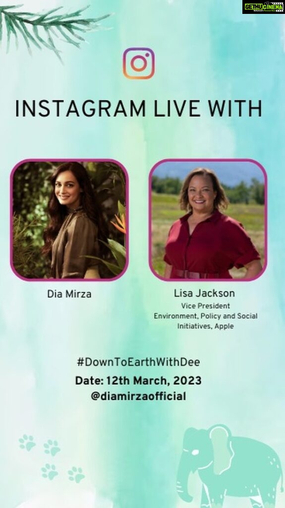 Dia Mirza Instagram - Women will lead our world towards a healthier and sustainable future 🌏 Join us on this session of #DownToEarthWithDee in conversation with Lisa Jackson during her visit to India🐯 Lisa Jackson is @apple’s Vice President of Environment, Policy and Social Initiatives. Lisa oversees Apple’s efforts to minimise its impact on the environment by addressing climate change through renewable energy and energy efficiency, using greener materials and inventing new ways to conserve precious resources. From 2009 to 2013, Lisa served as Administrator of the US Environmental Protection Agency. Appointed by President Barack Obama. We speak about #GenderEquity, #ClimateAction, the power of individual action, and what gives us hope. #GlobalGoals #SDGs #ForPeopleForPlanet #IWD2023 #WomenEmpoweringWomen