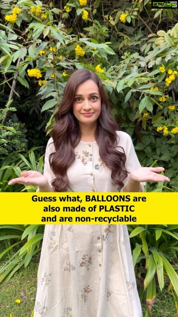 Dia Mirza Instagram - Just a friendly reminder that BALLOONS and the shiny ‘strings’ they are attached to are - plastic. This is one of those #SingleUsePlastic items we can totally AVOID. Next time you plan a celebration do it without plastic shiny balloons please 🙏🏻🌏 #ByeByeBalloons #SayNoToSingleUsePlastics #BeatPlasticPollution #CleanAir #CleanSeas #ForPeopleForPlanet #SDGs #ForOurChildren
