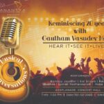 Gautham Menon Instagram – Thankful and grateful that there’s so many beautiful songs to choose from to make it a two and a half hours show! Looking forward myself to be amidst this ensemble of singers and musicians on Feb 2nd. 
Tickets – https://www.anantya.sg/
#orenyabagam 
#esplanade #esplanadesingapore