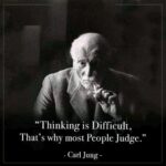 Ghibran Instagram – Thinking is difficult, that’s why most people judge – Carl Jung.

#dailythoughts #motivation