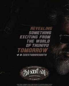 Ghibran Instagram - Sit tight, this is going to be big 😎 stay tuned to @zeestudiossouth 🙌

#ThunivuPongal #Thunivu #NoGutsNoGlory
#Ajithkumar #HVinoth

@boney.kapoor @zeestudiosofficial @bayviewprojectsllp @redgiantmovies_ @kalaignartvofficial @netflix_in @romeopicturesoffl @mynameisraahul @sreegokulammoviesofficial @whitecarpetfilms #Radhakrishnaen @ivyproductions9  #VenkatUpputuri @innamuri8888 @sureshchandraaoffl @manju.warrier #NiravShah @ghibranofficial @shabirmusic @vaisaghh #Milan @master_supremesundar @vijayvelukutty_ #Kalyan @anuvardhan @premkumaractor #MSenthil @suthanvfx #CSethu #SameerPandit @anand.kumar.1238 @gopiprasannaa @gm_sundar_ @prorekha @donechannel1 @lyca_productions @zmcsouth @thunivuthefilm
