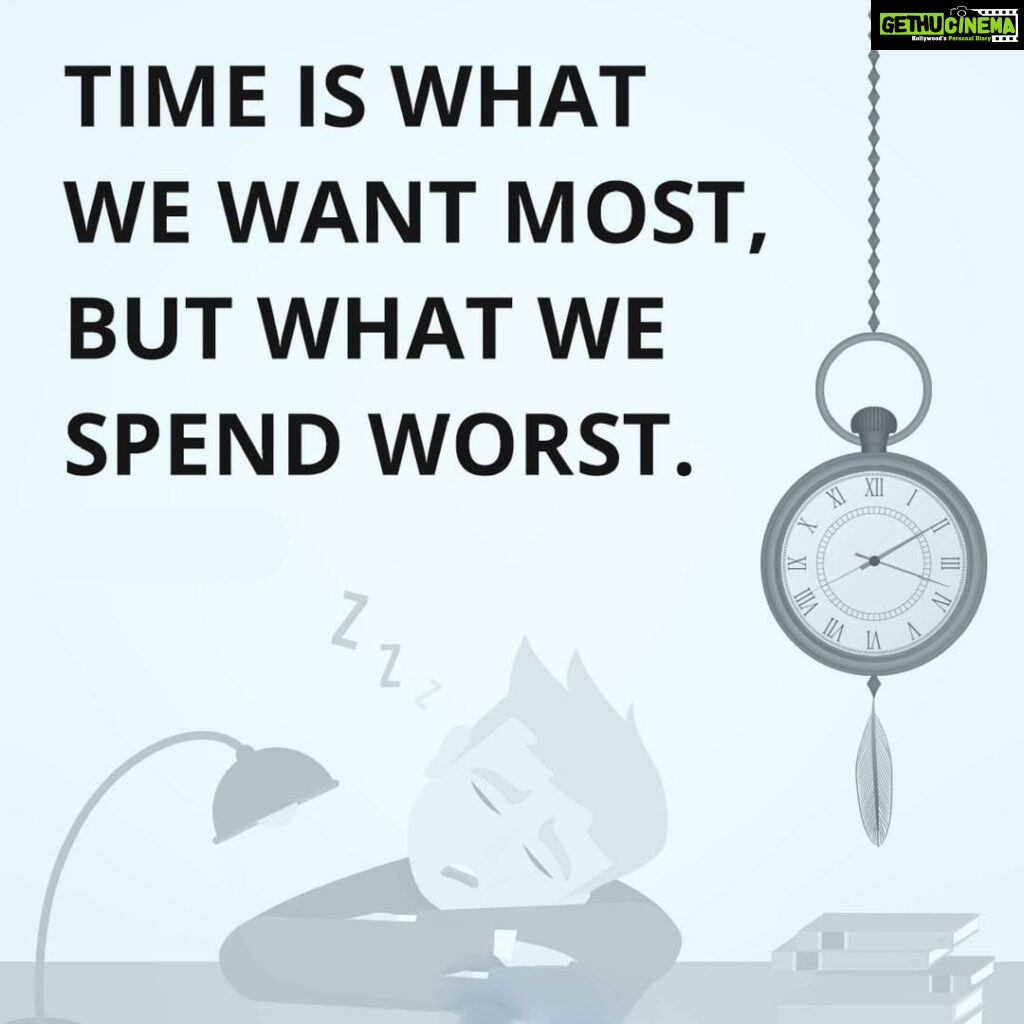 Ghibran Instagram - “Time is what we want most, but what we Spend worst” ~William Penn #dailythoughts #motivation
