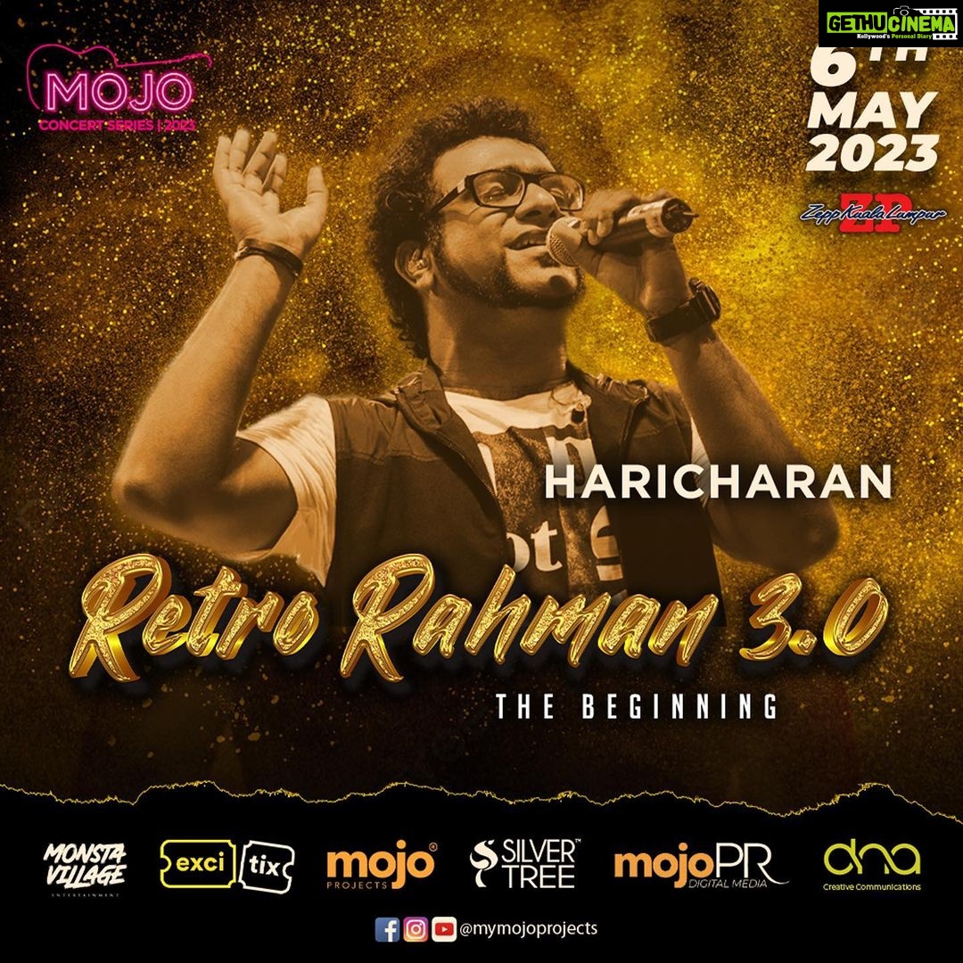 Haricharan Instagram - Retro Rahman 3.0 - we will be presenting ARR hits from the early days. Stay tuned and block your dates. ARR Tamil Hits that you don’t want to miss! 🔥 6th May 2023 | ZEPPKL | 8PM Tickets releasing soon on: excitix.com.my #MojoConcertSeries2023 #RetroRahman3.0 @mymojoprojects @mymojotv @mymojopr @zeppkualalumpur @silvertreeoffl @monstavillage