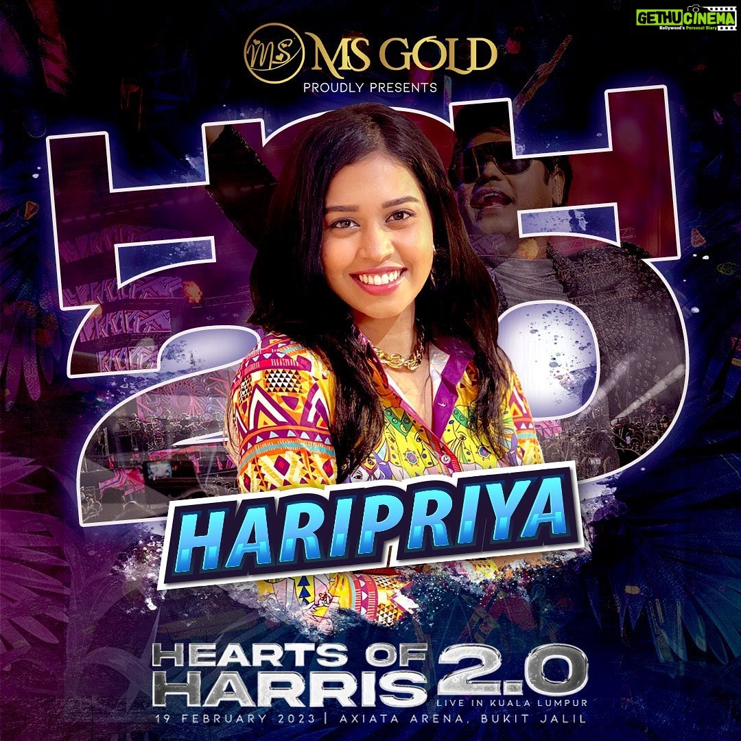 Haripriya Instagram - We are thrilled to announce and welcome @haripriyasinger to be part of Hearts of Harris 2.0 💥 Hearts of Harris 2.0 | Live in Kuala Lumpur 19 February 2023 Axiata Arena, Bukit Jalil Brought to you by @msgold.my⚜️ @jharrisjayaraj @datoabdulmalik #HeartsofHarris #HarrisJbyMSC #malikstreams #HarrisJayaraj #liveinconcert #kualalumpur