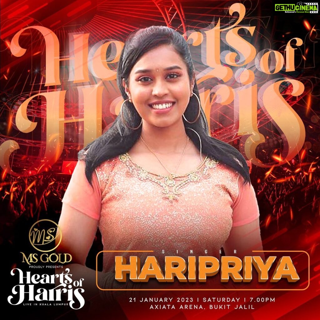 Haripriya Instagram - Count your days for a night to remember with our star @haripriyasinger this week! Let’s rock it together 💥 Hearts of Harris | Live in Kuala Lumpur 21 January 2023 Axiata Arena, Bukit Jalil Brought to you by MS GOLD ⚜️ @jharrisjayaraj @datoabdulmalik #HeartsofHarris #HarrisJbyMSC #malikstreams #HarrisJayaraj #liveinconcert #kualalumpur