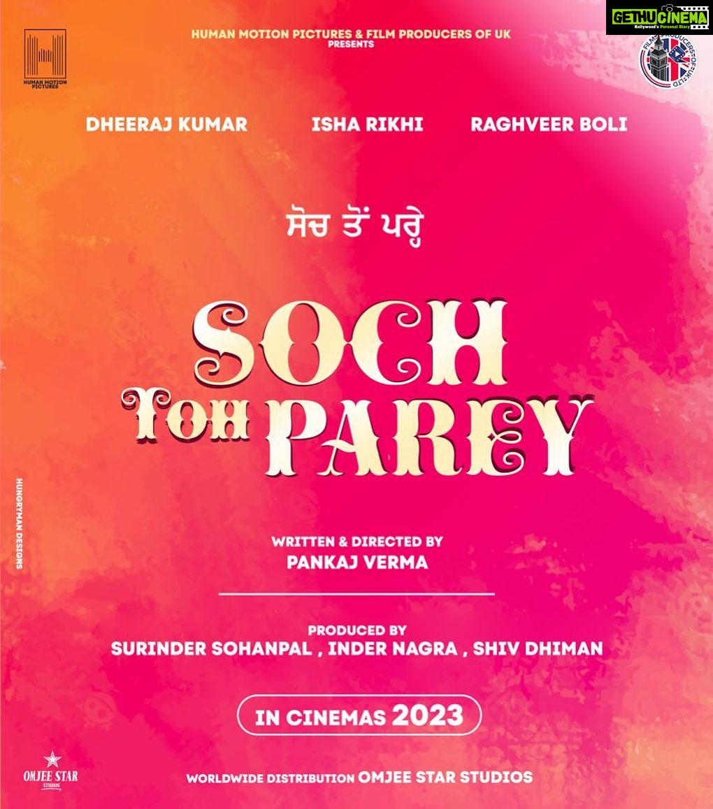 Isha Rikhi Instagram - “Soch Toh Parey” - Every Love Story Is Beautiful But Ours Is My Favourite ❤️💞💔❤️🩹🤍👫 In Cinemas 2023. @dheerajkkumar @isharikhi @raghveerboliofficial @indernagra_ #surindersohanpal #shivdhiman @dineshauluck @thepankajverma @munishomjee @omjeegroupofficial @jeetbhanguofficial