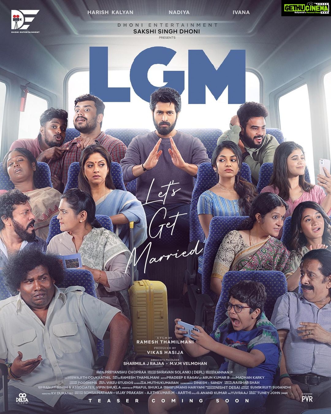 Ivana Instagram - Buckle up to handle this handful🙌🏼 #LGM @dhoni.entertainment @mahi7781 @sakshisingh_r @iamharishkalyan @simply.nadiya @ramesh_thamilmani @dessertlover7 @priiyanshuchopraa @o_viswajith @pradeeperagav @kannan_punniyamurthy @tuneyjohn @thevinodhini @pujitha_devaraju @vikkals_vikram @shri.mohanvaidhya @proyuvraaj @kvdurai @sathishoffl @decoffl
