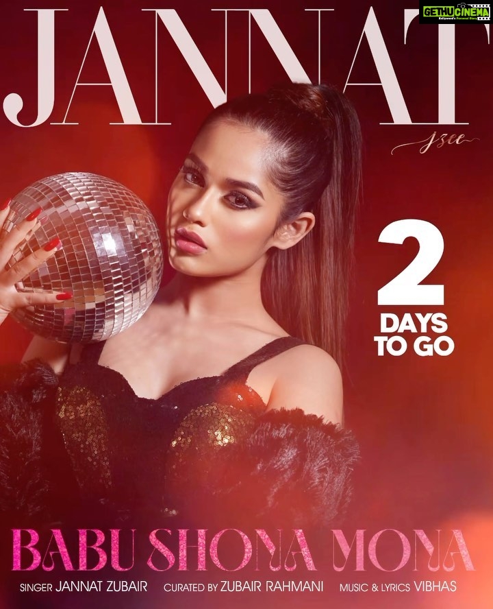 Jannat Zubair Rahmani Instagram - 2 days to go for Babu Shona Mona 🎶❤️ Audio will be out on my YouTube channel go subscribe if you haven’t!! How excited are youuuu??