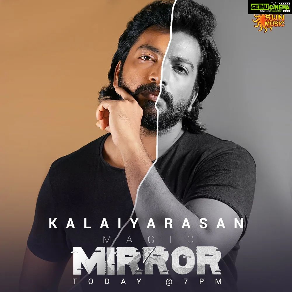 Kalaiyarasan Instagram - Are you ready to know more about #Kalaiyarasan Watch Magic Mirror - Ep 31 Today at 7 PM #SunMusic #HitSongs #Kollywood #Tamil #Songs #Music #NonStopHits #MagicMirror #Kalaiyarasan @kalaiyarasananbu