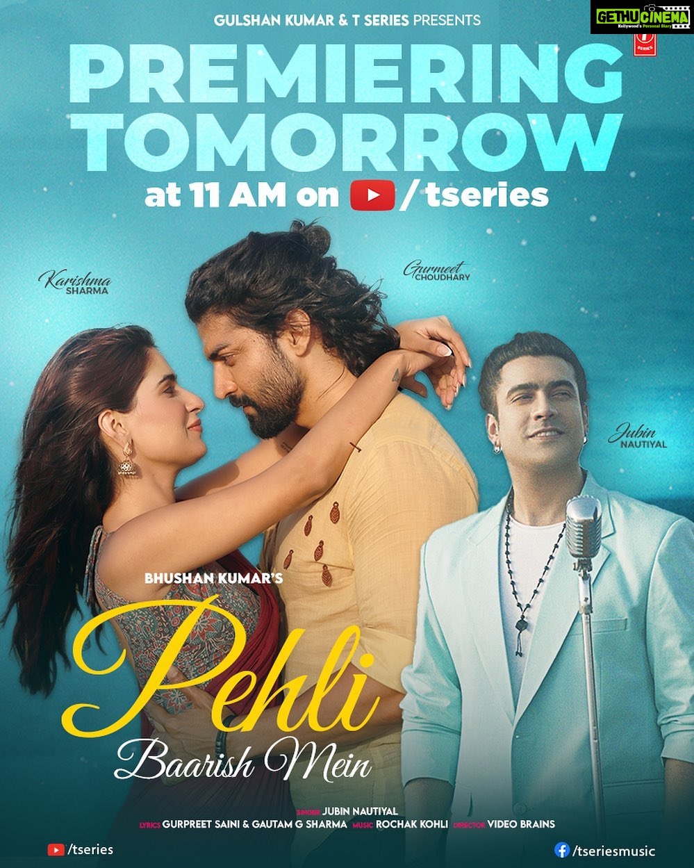 Karishma Sharma Instagram - This #PehliBaarishMein let’s fall in love one more time! ☔❤️ My new track is premiering tomorrow at 11 AM. Stay tuned. #tseries @tseries.official #BhushanKumar @guruchoudhary @jubin_nautiyal @rochakkohli @ghuggss @gautidihatti @debosureshnair @videobrainsofficial