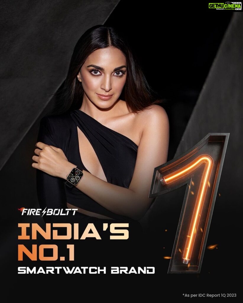 Kiara Advani Instagram - Congratulations @fireboltt_ for leading India into the future of advanced tech and becoming India’s no. 1 smartwatch brand.* Unleash your inner fire and achieve greatness with @fireboltt_ #FIREBOLTT #WATCHoutfortheBEST #FindYOURFire #No1 *As per IDC report, 1Q 2023