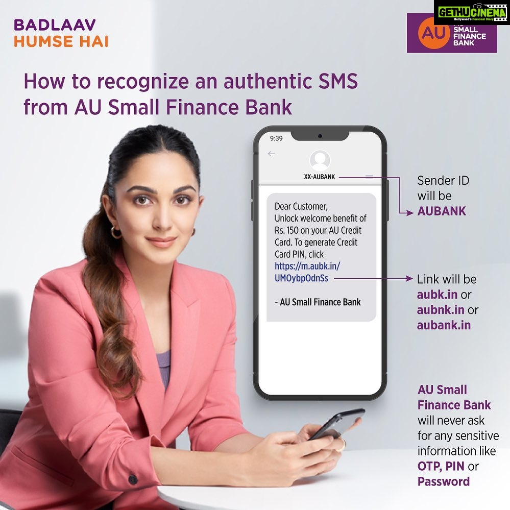 Kiara Advani Instagram - Don't let fraudsters fool you 🕵️♂️ Always verify messages from your Bank and trust only on authentic sources before clicking on any website URL @aubankindia #SafeBanking #AUSmallFinanceBank #BadlaavHumseHai