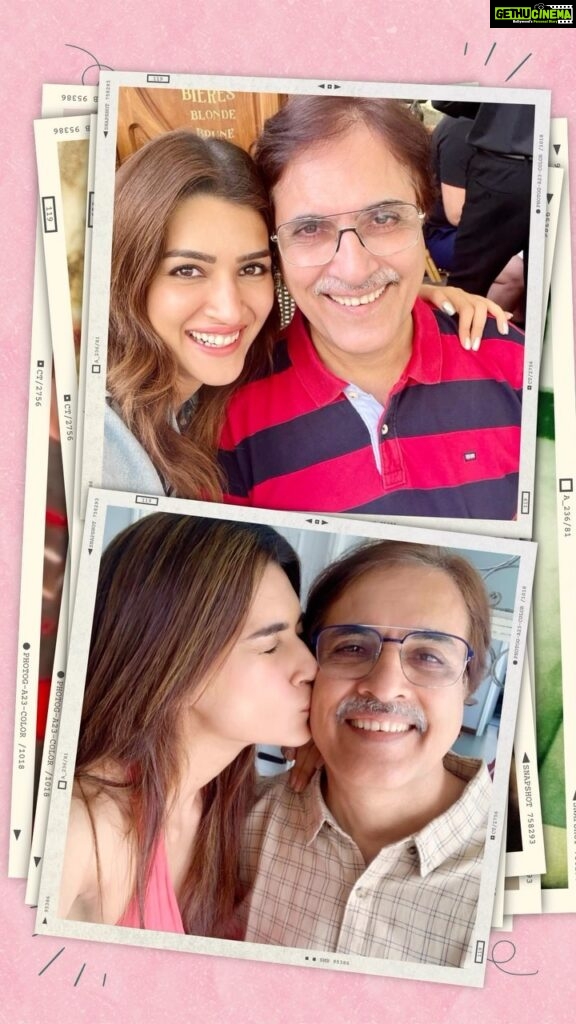 Kriti Sanon Instagram - The first man that really loved me.. in a way that no one else can! 💖 You are the simplest man with the purest heart and we love you so so much! ♥️🤗 Happyyy Birthday Papa 💖 Hats off to you for handling three over-thinking not-so-simple women! 🤪🤣