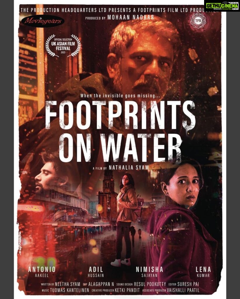 Lena Kumar Instagram - We are thrilled to announce our British feature, ‘Footprints On Water’ , an illegal immigrant drama set in Birmingham, is set to premiere with UK Asian Film Festival in London on 13th of May at their Silver Jubilee. #ukaff #footprintsonwater #british #film #premiere @tphquk @_adilhussain @antonioaakeel @neethasyam @nathalia_syam @lenaasmagazine @nimisha_sajayan @mohaannadaar @neethasyam @dannysura @vaishallipaatil @ukasianfilmfestival @alagappan.n.cinematographer @paisuresh @resulpookutty @nathalia_syam