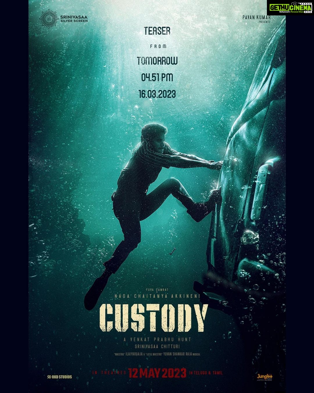 Naga Chaitanya Instagram - #custody teaser out tomorrow at 4:51pm . Stay tuned !! @venkat_prabhu @krithi.shetty_official @thearvindswami @r_sarath_kumar @pillumani #ilayaraja @itsyuvan @srinivasaasilverscreenoffl @abburi.ravi @thisisputta @jungleemusicsouth #vp11