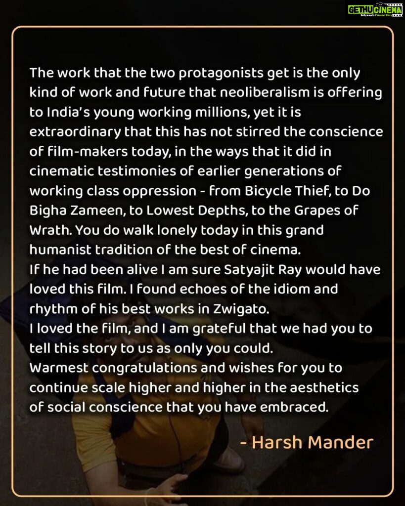 Nandita Das Instagram - I was very moved by the email that you took time to write last night. So grateful to you, #HarshMander. Sharing this very special message from a very special person. If this doesn’t inspire you to see #Zwigato, then it’s a not a film for you! 😉🙏🏽❤️