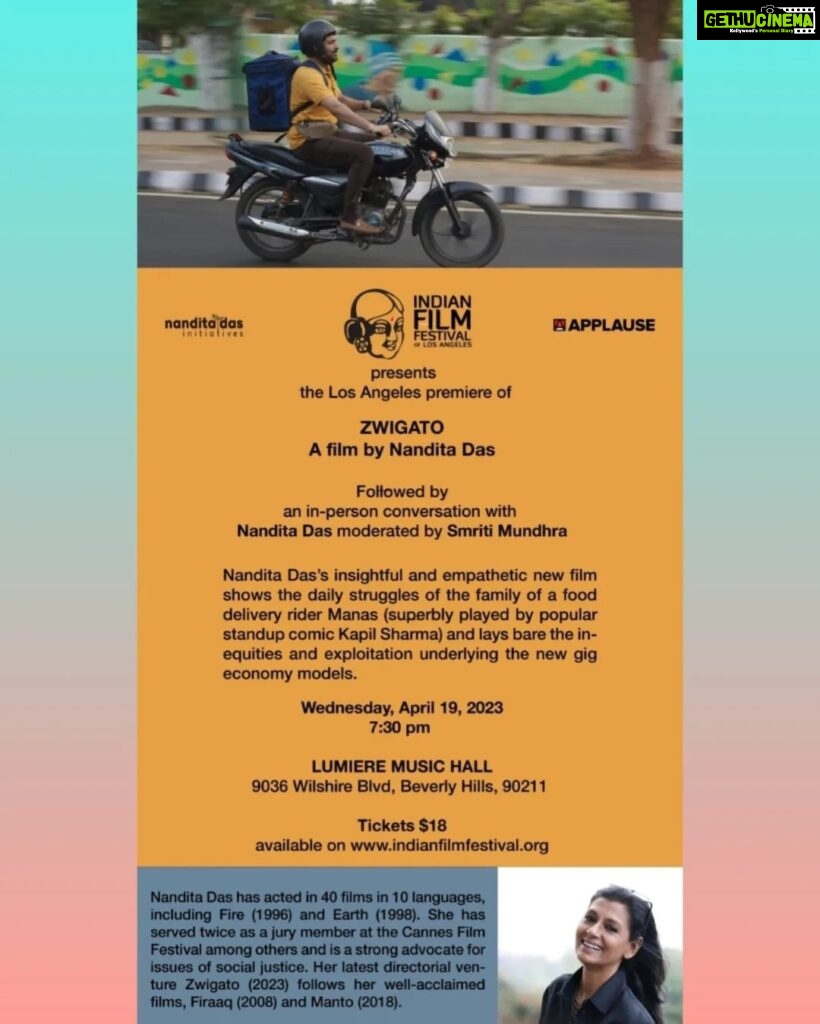 Nandita Das Instagram - Just two days left to the special screening of #Zwigato in LA. Share the info please or buy your tickets now if you are in or around the city. Can’t wait to see you tomorrow evening in Beverly Hills! @applausesocial @indianfilmfestival @kapilsharma @shahanagoswami @sameern @segaldeepak @swanandkirkire @gulpanag @sayanigupta @lumierecinemala