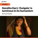 Nandita Das Instagram – The most insightful, thoughtful and sensitive piece written on the film. Thank you Harsh Mander for sharing your thoughts about #Zwigato & the world it’s set in. Your humanism shines through the piece. I need no other validation after this. #Gratitude #respect (Read the full article through link in stories) 
….

Repost 🔄 • @scroll_in
It is rare to emerge from a darkened cinema theatre with a sense of having shared in a work of art that spoke so abundantly to your mind, heart and soul. To have watched a film fierce in its politics, acute in its social commentary, and luminous in its humanism.

I speak of Nandita Das’s film Zwigato, that opened recently in theatres around the country. I watched it through much of its length with moist eyes, and with a constant piercing of my heart.

The first strength of this film lies precisely in this, in its profound compassion. There is aching tenderness in its careful observation of the quiet struggles, the dignity, the resolve, the hurt and the determined love of the two central characters.

Read more. Link in IG Stories 

By Harsh Mander

#nanditadas #zwigato #kapilsharma
@kapilsharma @shahanagoswami @sameern @segaldeepak @applausesocial