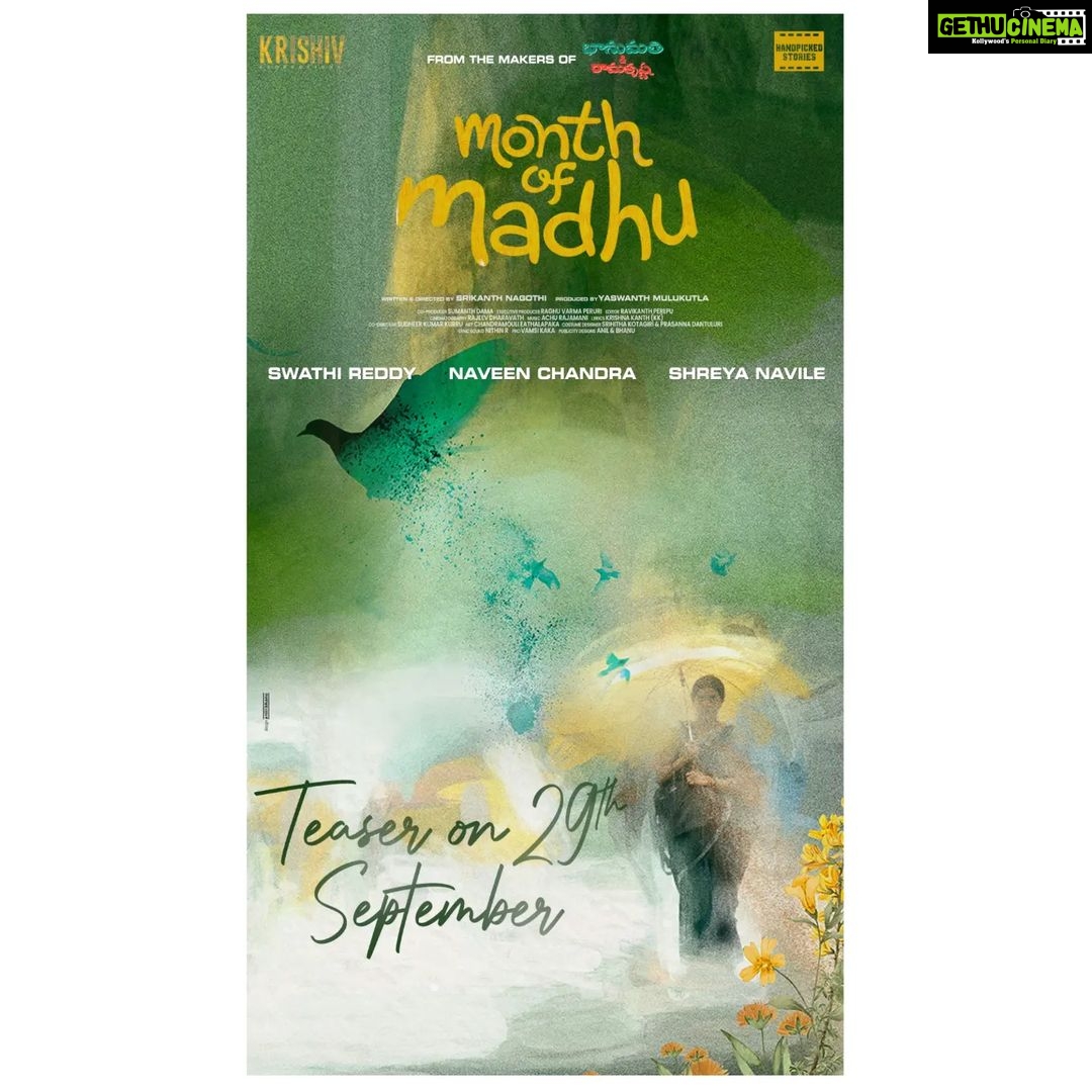 Naveen Chandra Instagram - A tale of love and beyond ๐ Teaser of #MonthOfMadhu starring @naveenchandra212 and @swati194 on September 29th. @shreya_navile @srikanth_nagothi @yash_9 @sumanth_dama @raghu_varma_peruri @raviperepu @rajeevdharavath @director_sudheer_k_k @achu_rajamani @kk_writer1 @chandramouli_eathalapaka @srihithakotagiri @prasanna.dantuluri @murdrfce @vamsikaka @anilandbhanu @manjulaghattamaneni @harshachemudu @gnaneswari_kandregula @raja.chembolu @ruchithasadineni @mouryasiddavaram @rudraghav @ravi.s.mantha @kalyan_santhosh8 @chaitu_babu @bhooshan_boo @dil_is_here @ashwin89d @vinodbangarri @vijayanands_ @k_balakrishna_reddy @varkey91 @jitindavid @cophixbeauty @krishivproductions