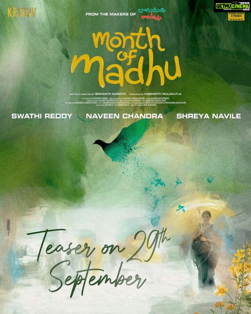 Naveen Chandra Instagram - A tale of love and beyond 💕 Teaser of #MonthOfMadhu starring @naveenchandra212 and @swati194 on September 29th. @shreya_navile @srikanth_nagothi @yash_9 @sumanth_dama @raghu_varma_peruri @raviperepu @rajeevdharavath @director_sudheer_k_k @achu_rajamani @kk_writer1 @chandramouli_eathalapaka @srihithakotagiri @prasanna.dantuluri @murdrfce @vamsikaka @anilandbhanu @manjulaghattamaneni @harshachemudu @gnaneswari_kandregula @raja.chembolu @ruchithasadineni @mouryasiddavaram @rudraghav @ravi.s.mantha @kalyan_santhosh8 @chaitu_babu @bhooshan_boo @dil_is_here @ashwin89d @vinodbangarri @vijayanands_ @k_balakrishna_reddy @varkey91 @jitindavid @cophixbeauty @krishivproductions @rekhaboggarapu #monthofmadhu #krishivproductions #handpickedstories