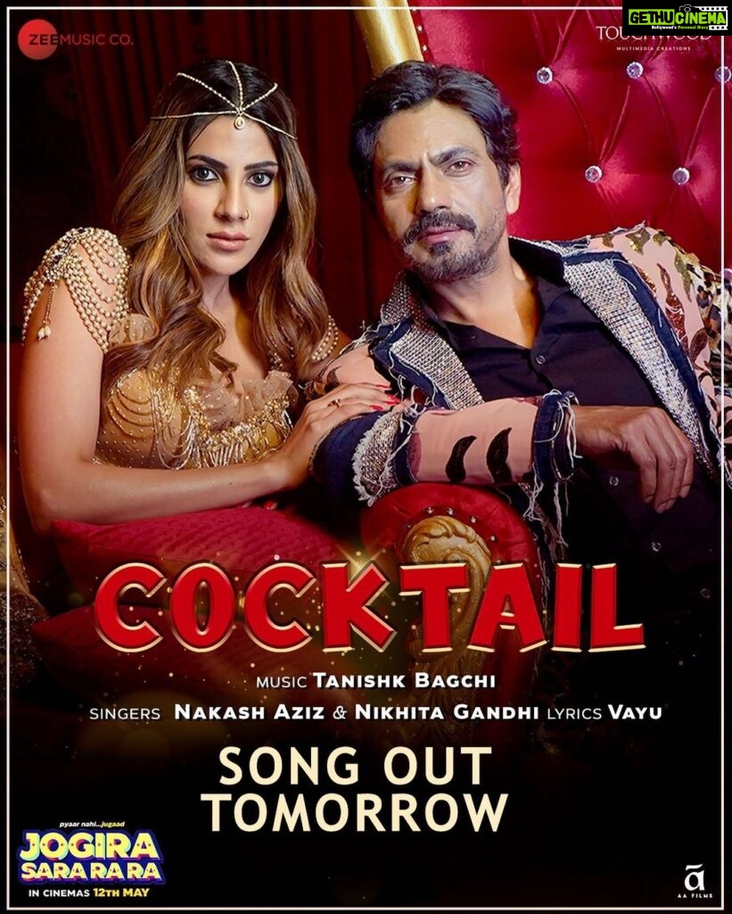 Nikki Tamboli Instagram - Get ready for a #Cocktail of swag, sway and shimmy as we bring to you the next song from our upcoming film #JogiraSaraRaRa. . . . . @nawazuddin._siddiqui @nehasharmaofficial @kushannandy @nikki_tamboli @nakash_aziz @nikhitagandhiofficial @vayurus @vijayganguly @tanishk_bagchi @kiranshyamshroff @naeem_a_siddiqui @touchwoodmultimedia #GhalibAsadBhopali @sampadawagh #JogiraSaraRaRa #InCinemas12thMay #TwoPeopleNotInLove