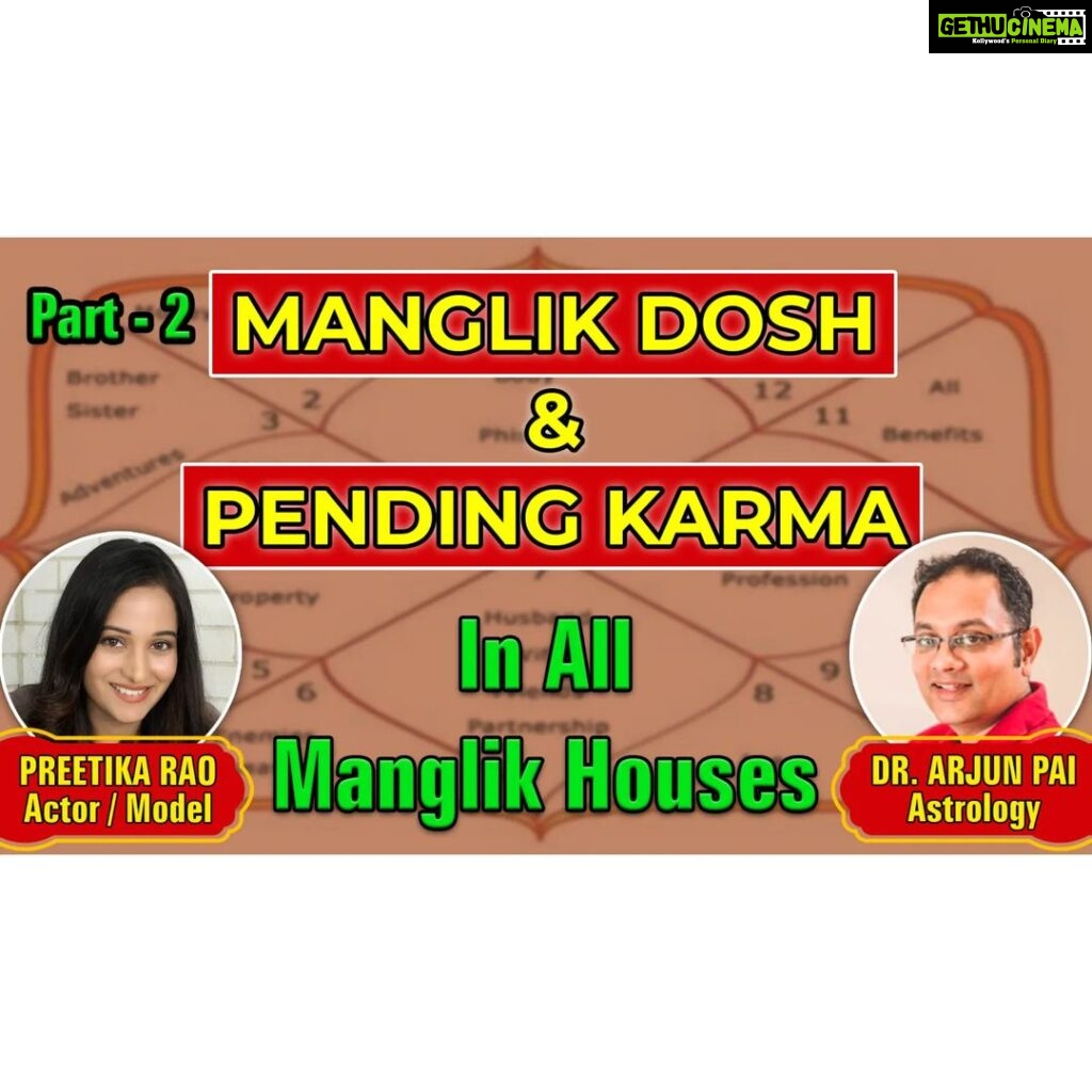 Preetika Rao Instagram - Manglik Dosh is created if Mars is placed in any 6 out of the 12 houses in a Horoscope... Making a very high possibility of 60 % of the population being Manglik ... Manglik Dosh gets cancelled if Mars is exalted in the horoscope or forms a good positive Yoga for the native .... The genius Researcher and Teacher of Astrology Dr Arjun Pai @drarjunpai discusses with me the Karmic reading and Pending Karma for Mangal's placement in every Manglik house for a native . Link in Bio/ Stories #manglik #mangaldosh #manglikdosh #drarjunpai #preetikarao