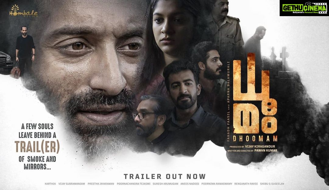 Prithviraj Sukumaran Instagram - A few souls leave behind a trail (er) of Smoke and Mirrors. The intriguing #DhoomamTrailer out now! ▶️ https://bit.ly/DhoomamOfficialTrailer #ധൂമം #Dhoomam Worldwide Grand Release On June 23, 2023. #FahadhFaasil @pawankumarfilms @VKiragandur @hombalefilms @prithvirajproductions @aparna.balamurali @roshan.matthew @vineeth_actor @anu.mohan.k @kumarachyuta @uma_y_g @dharmanna.kadur @preethaj @tejaswi.poornachandra @anees.nadodi @suresh.656 @chethandsouza @Chaluvegowda @vjsub @kabirmanav @srikanthpuppalasignature @iamjosgeorge @dhanushkgoriginal @yadbhavam_tadbhavathi @fermina_daza @zoha.kabir @shrimskfilms7 @sreekanth264 @sreenija_sreenivas @yashwanth0.o @chethanram @shreekanth_sign @ramsandeepvarma @vivekflr @vivekranjit @jananikarthik_ @jinu_haris @sreerag_manmohan @essbaasoo @rajesh_d.g @nravivarman @priyesh.gurusamy @manushankar333 @bava9867 @shah_hi_tukda @vivan_radhakrishna @dhoomamfilm