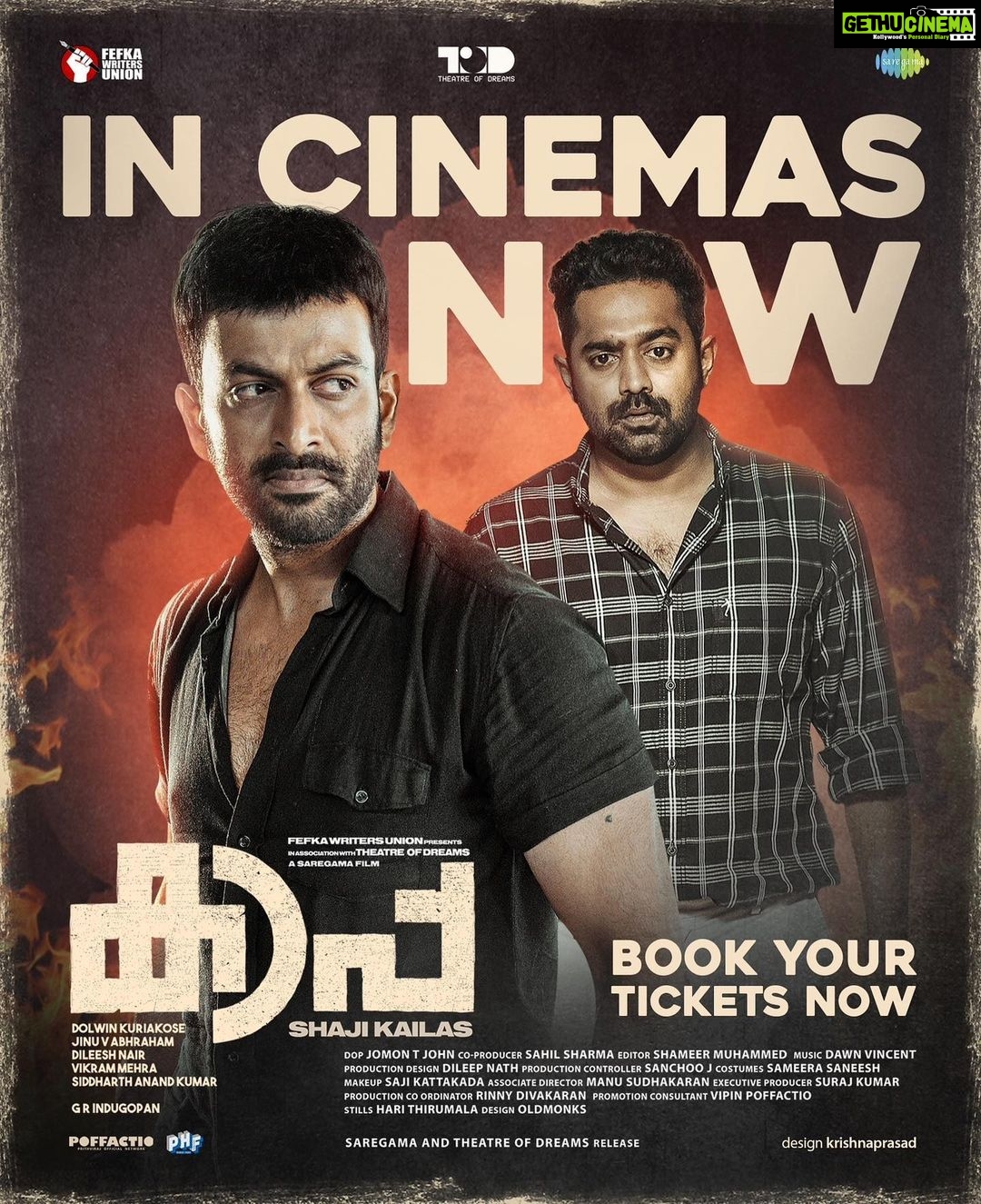 Prithviraj Sukumaran Instagram - #KAAPA In theatres from today!
