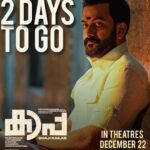 Prithviraj Sukumaran Instagram - #KAAPA 2 days to go! Bookings Open Now! #Kaapa in cinemas from Dec 22nd! Bit.ly/KaapaMovieTickets