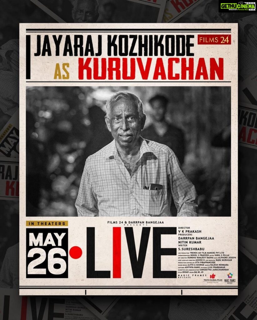 Priya Varrier Instagram - Live movie features Jayaraj Kozhikode's powerful portrayal of Kuruvachan, shedding light on the dangers of fake news. 📹 In cinemas May 26! @livemovieofficial @soubinshahir @mamtamohan @shinetomchacko_official @vkprakash61 @darrpanbangejaa24 @nitink283 @music24records @magicframes2011 @iamlistinstephen @actor_mukundan @iakksita23 @reshmi_soman11 @krishnapraba_momentzz @trendsadfilmmakers @nikhilspraveen @alphonsofficial @ash_krisz @rajeshnenmmara @radhagomaty @liju_prabhakar @nidad_k_n @manu_michael_joseph @sangeetha_janachandran @storiessocialofficial #LiveMovie #SoubinShahir #MamtaMohandas #ShineTomChacko #PriyaVarrier #VKP #VKPrakash #JayarajKozhikode #Films24 #DarrpanBangejaa #NitinKumar #MagicFrames #listinstephen