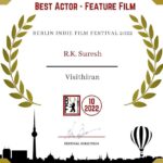R. K. Suresh Instagram – Vishitran’s film won the ‘Best Actor award’ at the ‘Berlin Indie Film festival’ film festival held in Berlin, the capital city of Germany .