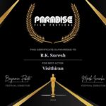 R. K. Suresh Instagram - ஹங்கேரி நாட்டின் தலைநகரான புடாபெஸ்ட் நகரத்தில் நடைபெற்ற ‘பாரடைஸ் திரைப்பட திருவிழாவில்’ நம் விசித்திரன் திரைப்படம் ‘சிறந்த நடிகர்’ விருது பெற்றுள்ளது. @onlynikil @primevideoin