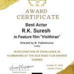 R. K. Suresh Instagram – பிரான்ஸ் நாட்டில் 300க்கும் மேற்பட்ட திரைப்பட விழாக்கள் நடைபெறுகின்றன.
கான் நகரத்தில் மட்டும் பல திரைப்பட விழாக்கள் நடைபெற்று வருகின்றன.
’Silk Road Film Awards’ எனும் திரைப்பட விழாவில் நம் விசித்திரன் திரைப்படம் ‘சிறந்த நடிகர்’ எனும் விருது பெற்றுள்ளது.