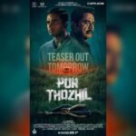 R. Sarathkumar Instagram - The chase starts tomorrow! #PorThozhil teaser tomorrow at 4 PM 💥 #PorThozhilOn9thJune @applausesocial #E4Experiments @epriusstudio @sameern @segaldeepak @mukeshe4e @cvsarathi #PoonamMehra @vignesh_raja @ashokselvan @r_sarath_kumar @nikhilavimalofficial @aalfredprakash @garg.prasoon @chainanisunil @devnidhib @richa_kap @lordmeow @pramodcheruvalath @vighnature @sakthifilmfactory