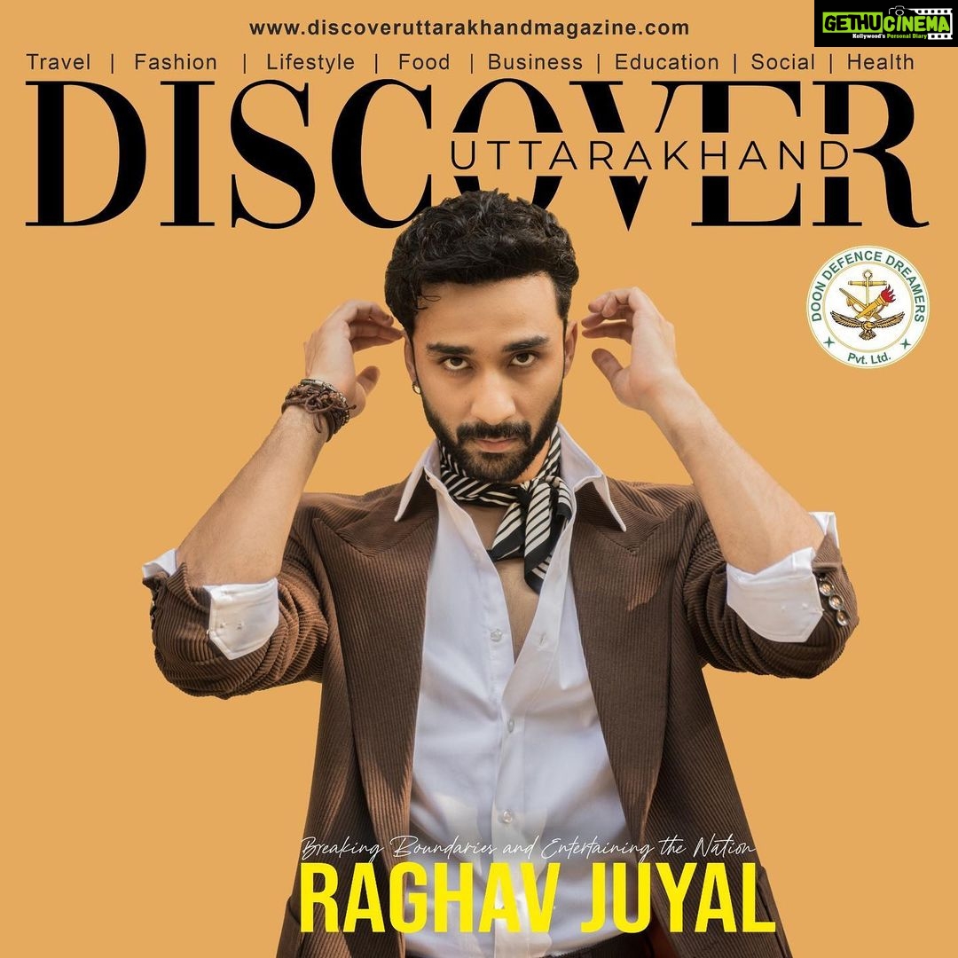 Raghav Juyal Instagram - Get ready to groove with the sensational Raghav Juyal @raghavjuyal , as we unveil our latest Discover Uttarakhand magazine cover! ππ Join us in celebrating the charismatic dance maestro and versatile actor who hails from the heart of Uttarakhand. Stay tuned for an exclusive peek into his captivating journey and artistic brilliance. Don't miss out on this electrifying edition! #DiscoverUttarakhand #RaghavJuyal #DanceMaestro #ActorExtraordinaire . . @discoveruttarakhandmagazine, @ashutosh.m1996, @vedikatripathi97, hariomchaudhary100000, @taneja.shreya.ankita @doondefencedreamers, @hypeshoes.in, @suretestpathlabs,@raunakkjain10 @poolcraftandfountainwor, @planningguru7779 . . . @raghavjuyal_comedy007 @heena_love_raghavjuyall @raghav.juyal_ians @heena_love_raghavjuyall @raghavjuyal_world_ #danceplus #raghavjuyal #shaktimohan #remodsouza #dance #sushantkhatri #piyushbhagat #dharmeshsir #dancechampions #dharmesh #dytto #dancedeewane #superdancer #punitjpathak #highfever #dancelover #raghav #kisikabhaikisikijaan #starplus #danceindiadance #superdancerchapter #indiandance #dancer #bollywood Dehradun, Uttarakhand