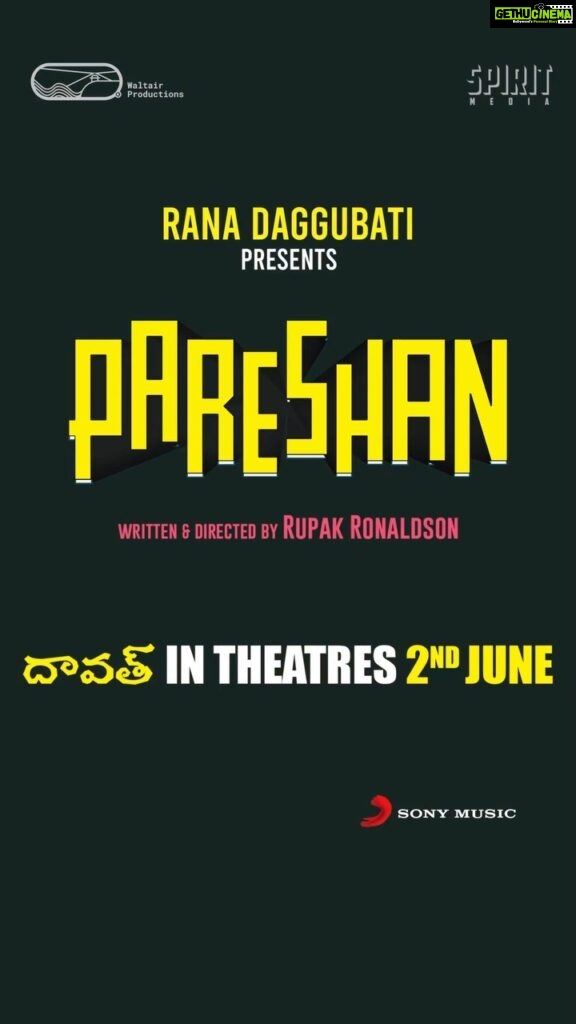 Rana Daggubati Instagram - Isaac, Sireesha and the FULLLL #Pareshan GANG are coming to theatres on JUNE 2nd! 😎💥 Dawat ki ready avvandi 🥙🍻 @ranadaggubati PRESENTS #PARESHAN 💥 @rupakronaldson @vishwadev_rachakonda @vasupendem @thiruveer @livpavani @bunny_abiran @myself__arjunkrishna @saiprasanna.kondra @yashwanth.nag @waltair.productions @thespiritmedia @southbay.live