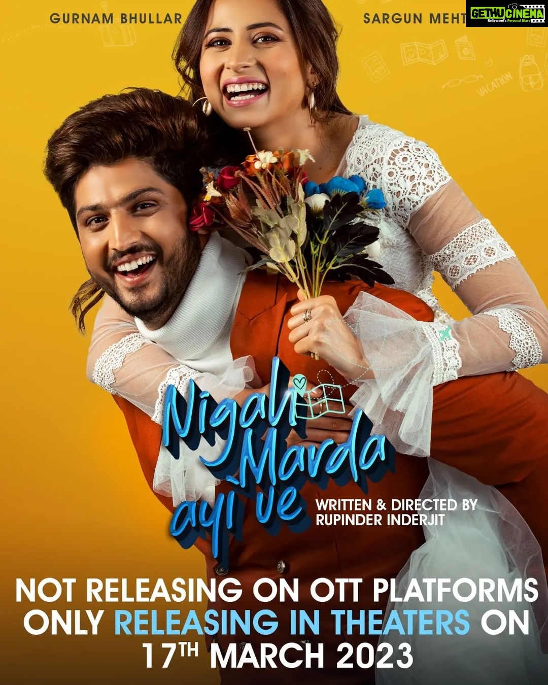 Sargun Mehta Instagram - 2ND photo reason aa hasse da .. Nigah marda ayi ve will NOT RELEASE ON OTT ... so book your tickets for #17thmarch2023