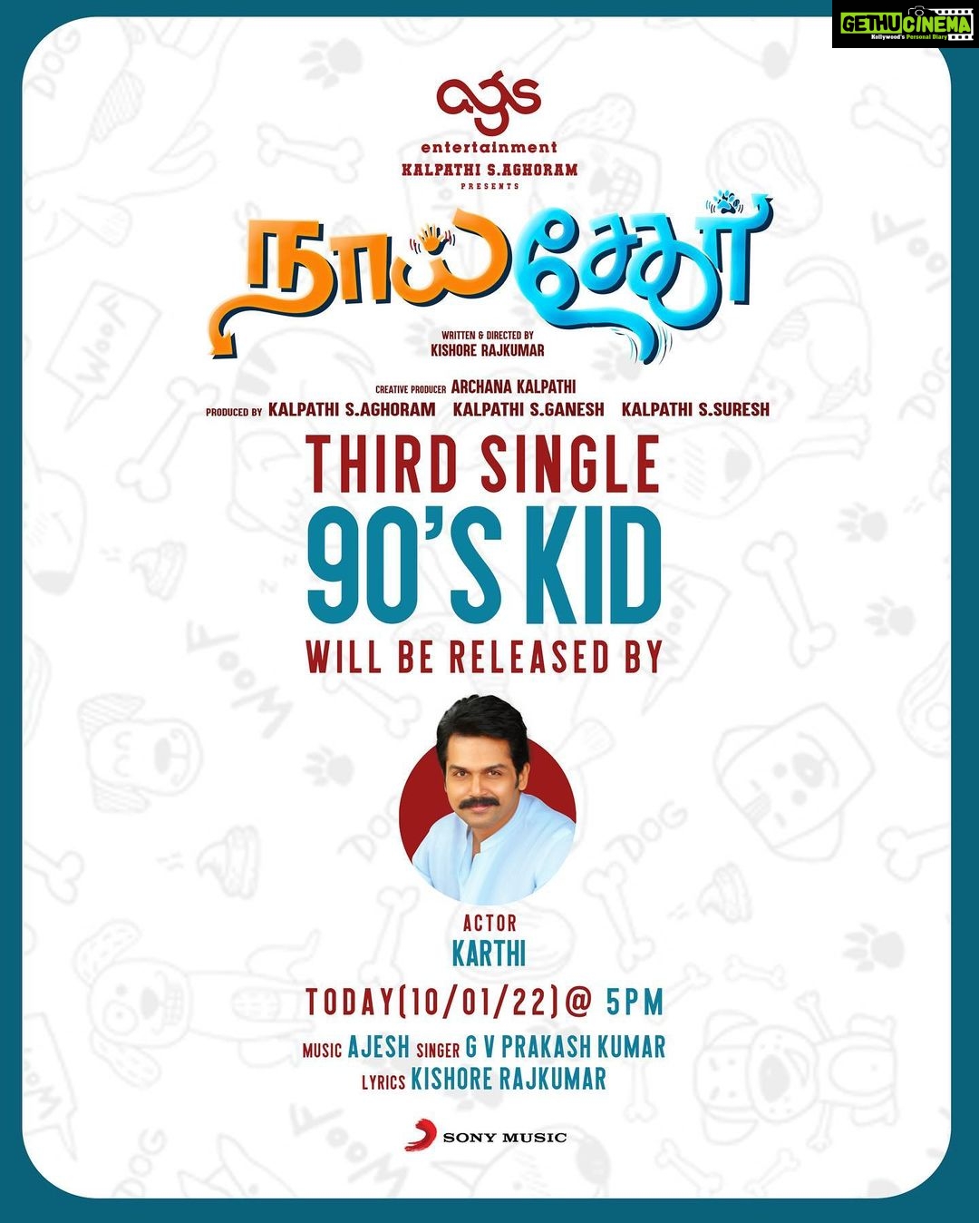 Sathish Instagram - Third Single #90sKID from #NaaiSekar will be released by @karthi_offl Today 5 PM. 🎹 @ajesh_ashok 🎤 @gvprakash 🖋️ @kishorerajkumar #NaaiSekarfromJan13th #KalpathiAghoram #KalpathiGanesh #KalpathiSuresh @agsentertainment @agscinemas @archanakalpathi @aishwaryakalpathi @actorsathish @pavithralakshmioffl @anirudhofficial @kishorerajkumar @venkat.manickam @iamsandy_off @lyricist_vivek @theofficialzaiyan @rampandian.n @manobalammahadevan @msjonesrupert @onlynikil @sonymusic_south #nm