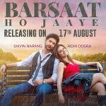 Shivin Narang Instagram - ♥️⛈We are coming to fill this monsoon with love and romance! #BarsaatHoJaaye song releases on 17th August. Stay tuned. #tseries @tseries.official #BhushanKumar @jubin_nautiyal @payaldevofficial @iridhidogra @therashmivirag @adityadevmusic @ashishforfilms @rajguptaofficial @digambar103