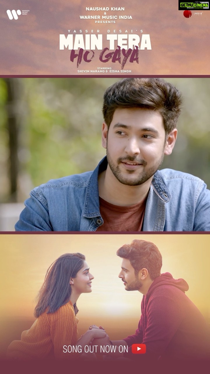Shivin Narang Instagram - #MainTeraHoGaya OUT NOW I am all of yours today, tomorrow and every day of my life! ❤️ @indiemusiclabel & @warnermusicindia . Get streaming 🎧🎶 . #IndieMusicLabel #WarnerMusicIndia #YasserDesai #ShivinNarang #EishaSingh #NaushadKhan . @naushadepositive @yasserdesai @shivin7 @eishasingh @jaymehtagram @anmoldaniel_ @pankajdixitmusical @arifkhan09 @vishalsinhadop @gchawla62