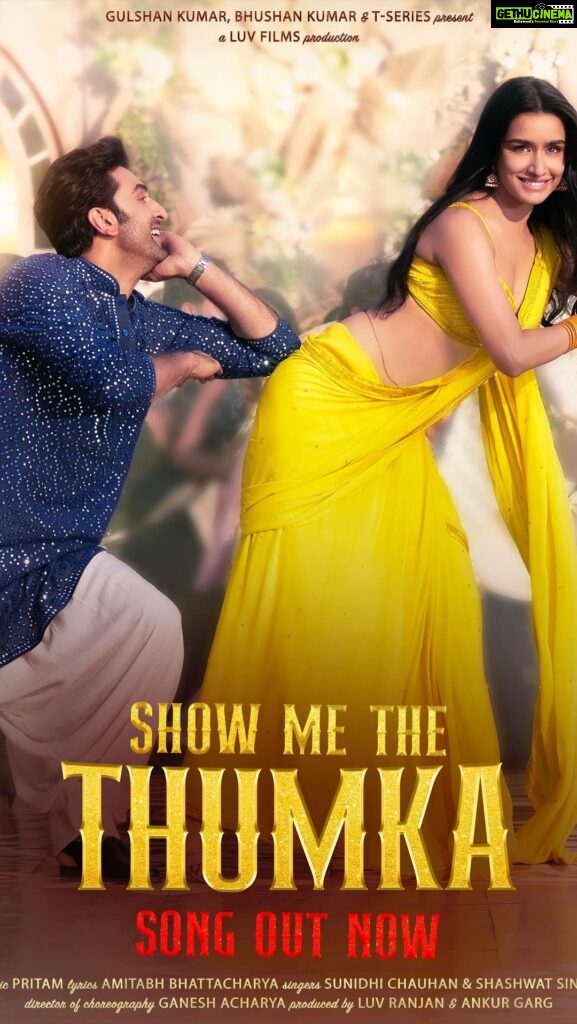 Shraddha Kapoor Instagram - Thoda Latka Jhatka, Full-On Nain Matakka 💃🕺🏻 #ShowMeTheThumka Song Out Now!!! #TuJhoothiMainMakkaar in cinemas on 8th March. #RanbirKapoor #LuvRanjan @anshul3112 @modyrahulmody @gargankur82 #BhushanKumar @luv_films @tseries.official @sunidhichauhan5 @shashwatsinghofficial @ipritamofficial @amitabhbhattacharyaofficial @boney.kapoor #DimpleKapadia @be_a_bassi @hasleenk @amber_rana_ @monicachaudhary_ @inayatverma22 @rajeshjais @ayeshiraza #JatinderKaur #HiteshSonik @Santha_dop #AkivAli @ichetanms @shashanktere @dipankardesignstudio @mhiskka @samidha.wangnoo #PMSatheesh @ganeshacharyaa @stepbystepcasting @neerajkalyan24 @shivchanana @ashish_kathpal