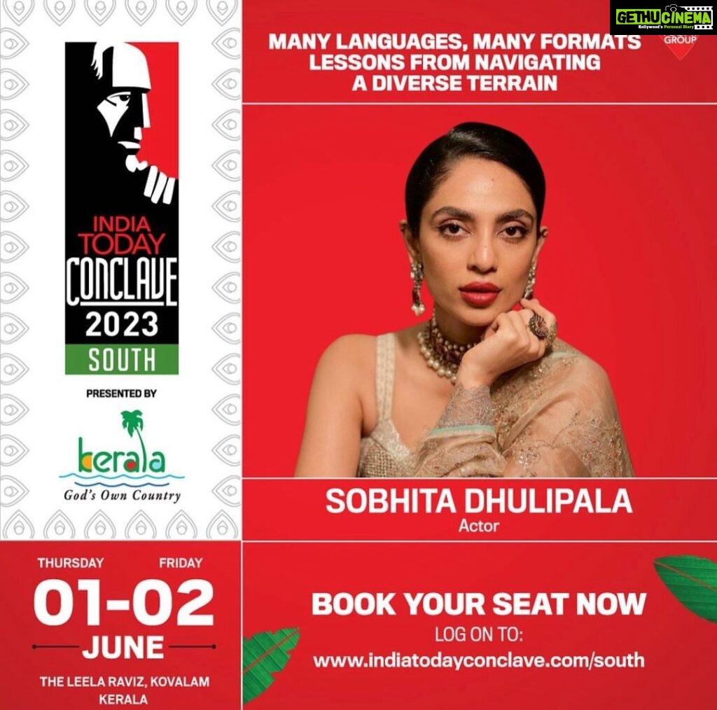 Sobhita Dhulipala Instagram - Honoured to be invited to speak on this 🙏🏽 Topic : Many languages, many formats. Lessons from navigating a diverse terrain. See you on June 1st! @indiatoday #IndiaTodayConclave