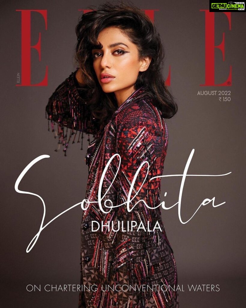 Sobhita Dhulipala Instagram - What a pleasure to be on the cover of @elleindia once again and what a privilege to be interviewed by and written about by the extraordinary @karunaezara! . . Content director & editor: @kamna.malik Photographer : @taras84 Jr. Fashion Editor: @shaeroy Hair: @jrmellocastro Make-up: @eshwarlog Production: @cutlooseproductions Wearing - @manishmalhotraworld @rahulmishra_7 @shivanandnarresh @itrhofficial
