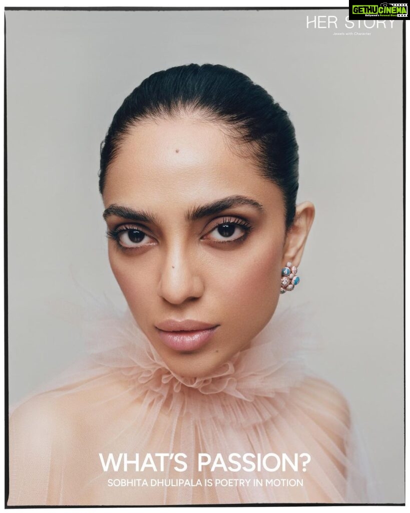 Sobhita Dhulipala Instagram - What’s passion to you? Tell me in the comments below 🔥 @herstoryjewels